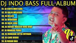 DJ INDO BASS FULL ALBUM 2023 - DJ CRITO MUSTAHIL MUNG ALBUM KALIH WELASKU BY DJ POPO