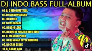 DJ INDO BASS FULL ALBUM 2023 - DJ CRITO MUSTAHIL (MUNG) ALBUM KALIH WELASKU BY DJ POPO