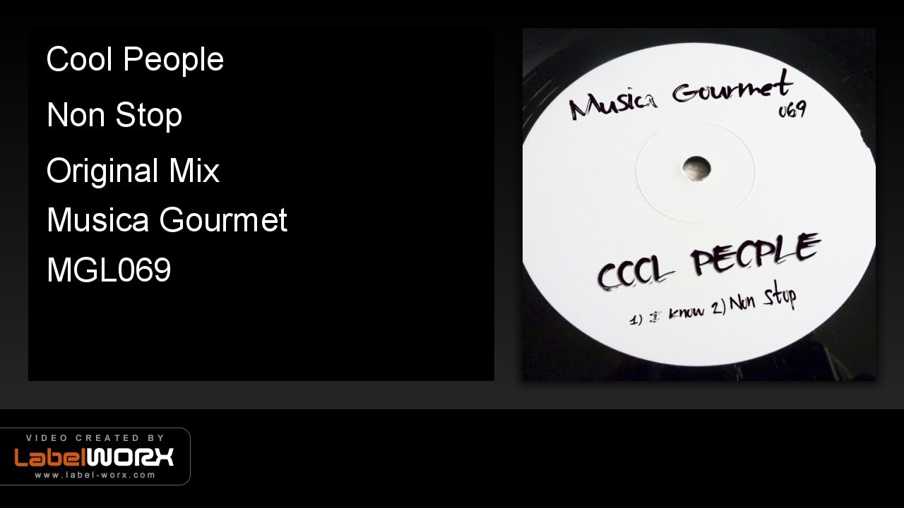Watch Cool People - Non Stop (Original Mix) on YouTube Watch Cool People - Non Stop (Original Mix) on YouTube