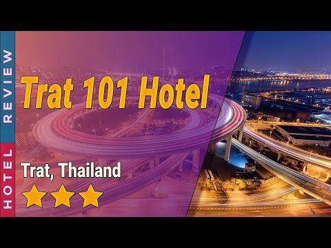 Trat 101 Hotel hotel review | Hotels in Trat | Thailand Hotels