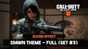 Call of Duty: Black Ops 4 | Spawn Theme - Full (Set #3) ♪