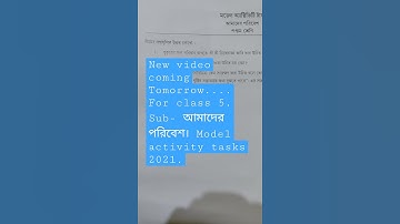 new video coming soon..... for class 5. MODEL activity tasks 2021.