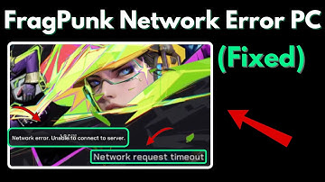 FRAGPUNK Network Error & Request Timeout Error on PC (Fixed)