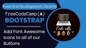 Add Font Awesome Icons to all of our Buttons| Bootstrap 14| Front End Devpt. Libraries|@freecodecamp