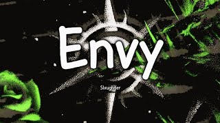 Slxughter - Envy (Slowed) Bass Boosted + 8D 