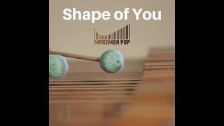Shape of You (Marimba Pop Cover) - by Ed Sheeran Resimi