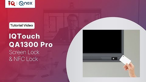 Screen Lock & NFC Lock on IQTouch QA1300 Pro
