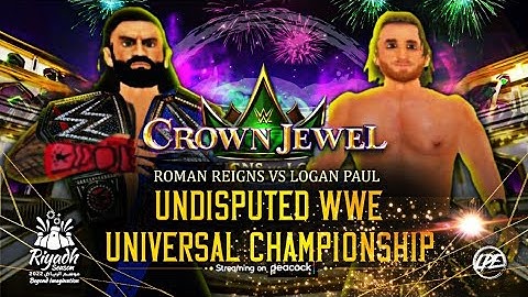 Roman Reigns Vs Logan Paul Undisputed Wwe Universal Championship Match Card In WR3D | Crown Jewel |