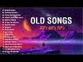 Greatest Golden Memories Songs Of 50's 60's 70's 🍒 Best Oldies But Goodies Ever