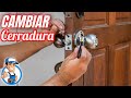 como reemplazar Cerradura de puerta fácil