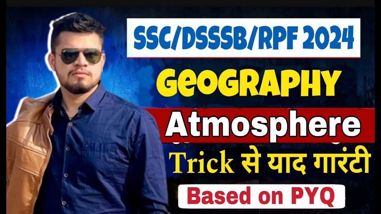 bharat ka atmosphere geography-11 | GK for all SSC/DSSSB/RPF 2024 | DSSSB MTS | RPF constable GK
