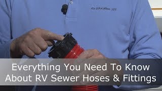 RV 101®   Everything you need to know about RV Sewer Hoses & Fittings