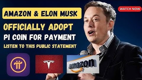 NEW UPDATE: Pi Network Now Officially Accepted By Tesla and Amazon🔥😱 | Here is What Musk Said