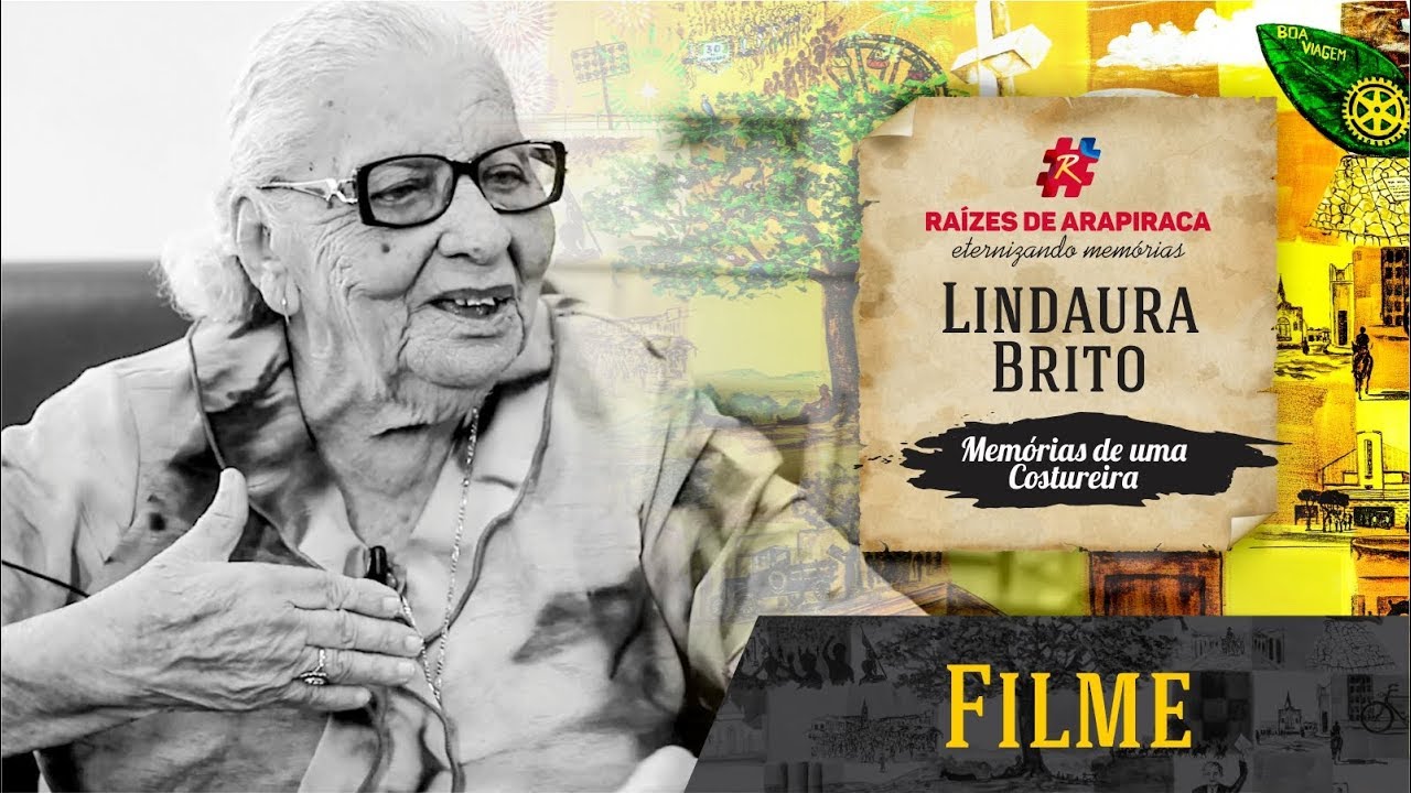 Filme Raízes de Arapiraca - Lindaura Brito Lima