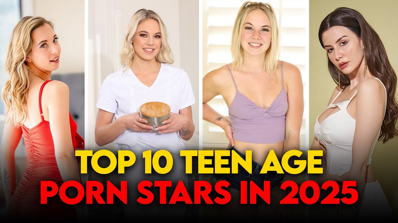 ⁣Top Teen Porn stars of World 2025 | New Porn Actress | New Adult Stars 2025