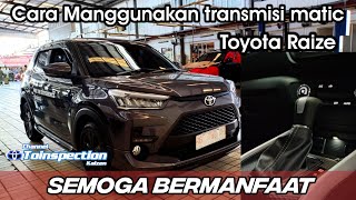 Cara menggunakan transmisi matic pada mobil toyota Raize GR Sport