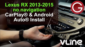 VLine System Wireless CarPlay Android Auto Install Lexus RX 350 450h 2013 2014 2015 No Navigation