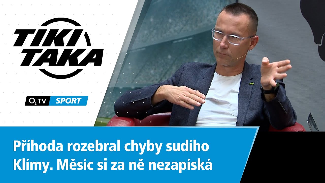 TIKI-TAKA: Příhoda rozebral chyby sudího Klímy. Měsíc si za ně nezapíská