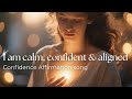 🎵Affirmations song "Calm, confident &amp; Aligned✨"