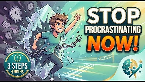 Stop Procrastinating NOW: The 3-Step System (4-Minute Fix!)