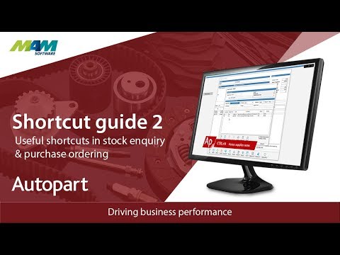 Autopart Purchasing and Stock Shortcuts You Need to Know | MAM Software