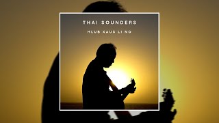 Thai Sounders - Hlub Xaus Li No (Karaoke Version)