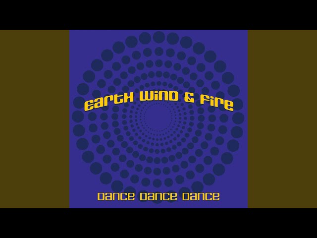 Earth, Wind & Fire - Dance Dance Dance