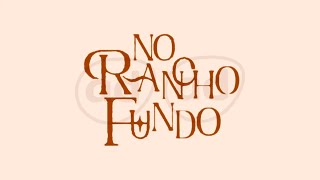 Globo: Conheça ''No Rancho Fundo'', a nova novela das seis