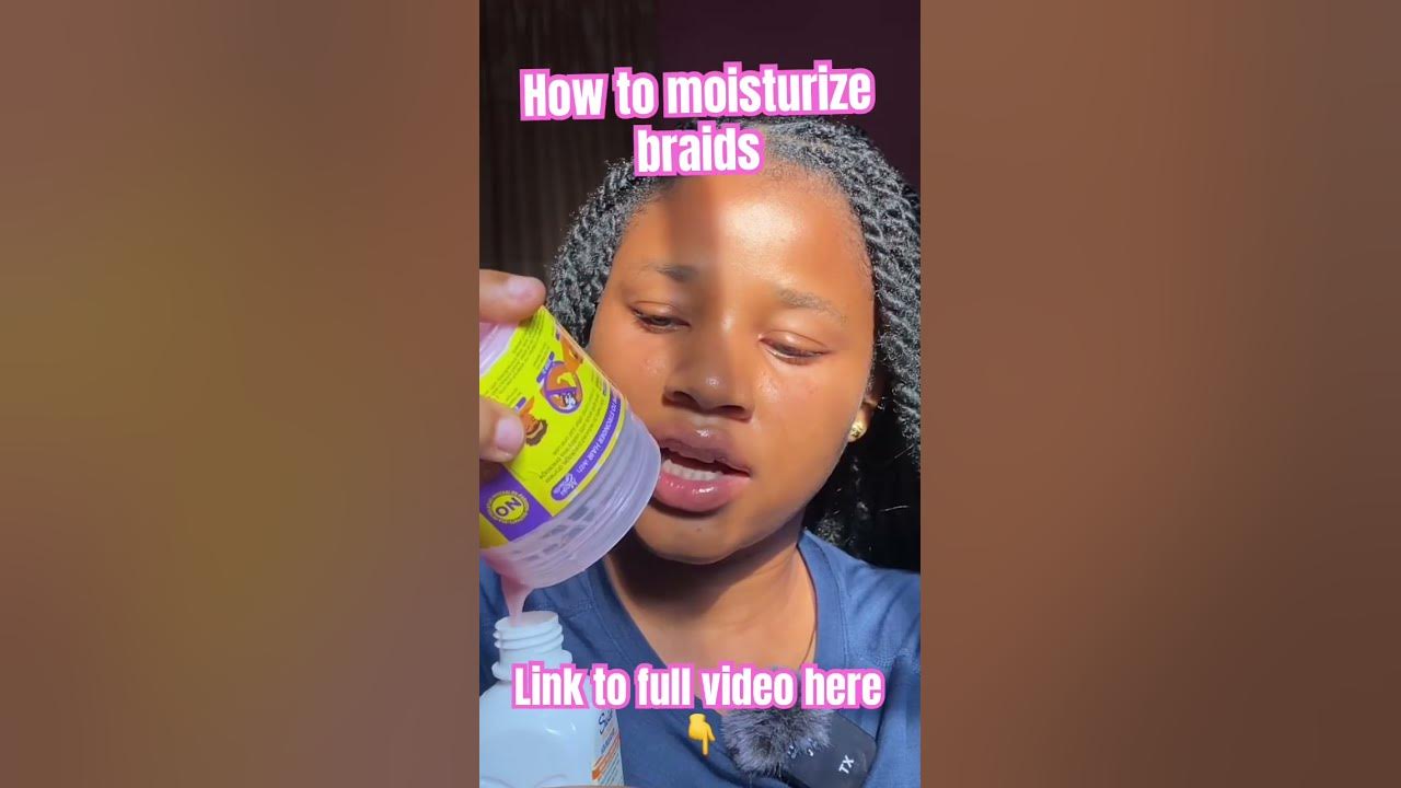  This is a reminder to start moisturizing your hair in braids. #shorts # ...