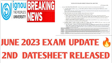 IGNOU BREAKING NEWS JUNE 2023 NEW DATESHEET RELEASED EXAM FORM DATE ANNOUNCED
