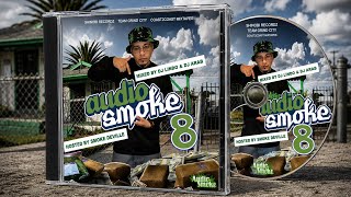AUDIO SMOKE 8 (WakeNBake) MIXTAPE (Hosted by) SMOKE DEVILLE (Mixed by) DJ LINDO & DJ ARAB (2015)