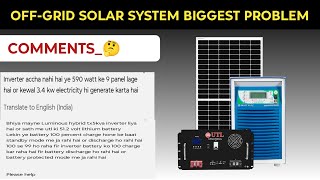 Off-Grid Solar System Biggest Problem | Why 5kw Solar Panel Generate Only 3 Unit Per Day | Lithium