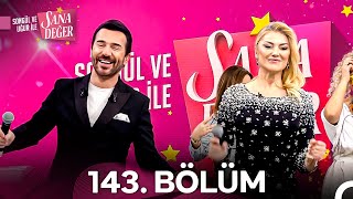 Songül Ve Uğur Ile Sana Değer 143. Bölüm 5 Mart 2025