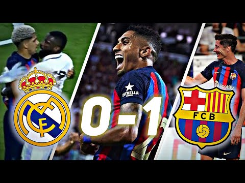 ?? Clasico - Real/Barça (0-1) - BOMBAZO de RAPHINHA ?  - ARAUJO TERMINATOR ?