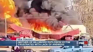 Mother of Hillsboro explosion victim frustrated with lack of answers