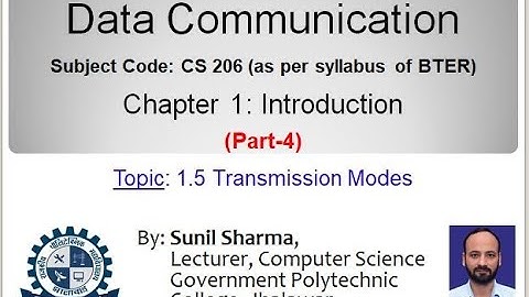 CS 206 Data Communication| Ch-1| 1.5- Transmission Modes |  By Sunil Sharma, GPC Jhalawar
