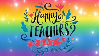 Happy Teachers Day | Teachers Day Wishes | Teachers Day Quotes | Quotes 2022 | Learning and fun | 4K