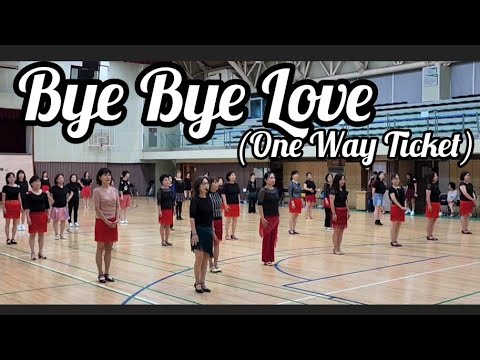 Bye Bye Love Line Dance One Way Ticket 왕초급반 Demo
