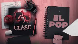 Grupo Los de la O - El Pop (Audio oficial)