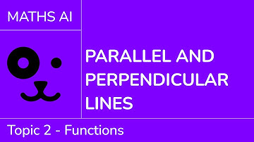 Parallel and perpendicular lines [IB Maths AI SL/HL]