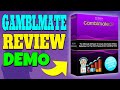 Gamblmate Review & Demo 🎯 Gamblmate Review + Demo 🎯🎯🎯