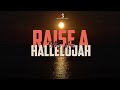 RAISE A HALLELUJAH - Bethel Music (Lyrics Video) || Worship With Words
