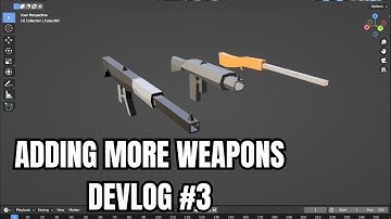 Adding more WEAPONS in my GAME | DEVLOG #3