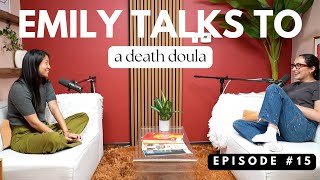 Where Do We Go When We Die? | Emily Talks To | Ep 15