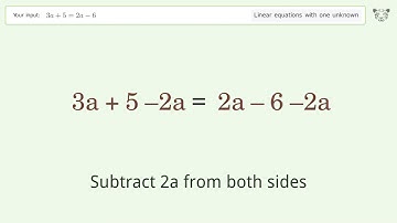 Solve 3a+5=2a-6: Linear Equation Video Solution | Tiger Algebra