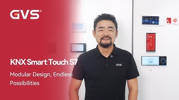 KNX Smart Touch S7: Modular Design, Endless Possibilities