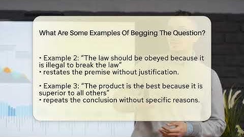 What Are Some Examples Of Begging The Question? - The Language Library