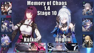 E0 Kafka & E0 Jingliu | 1.4 Memory of Chaos 10 | Honkai: Star Rail