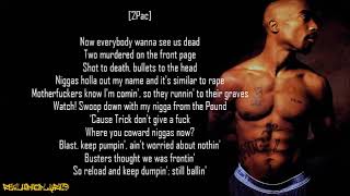 2Pac - Still Ballin’ (Nitty Remix) ft. Trick Daddy (Lyrics)