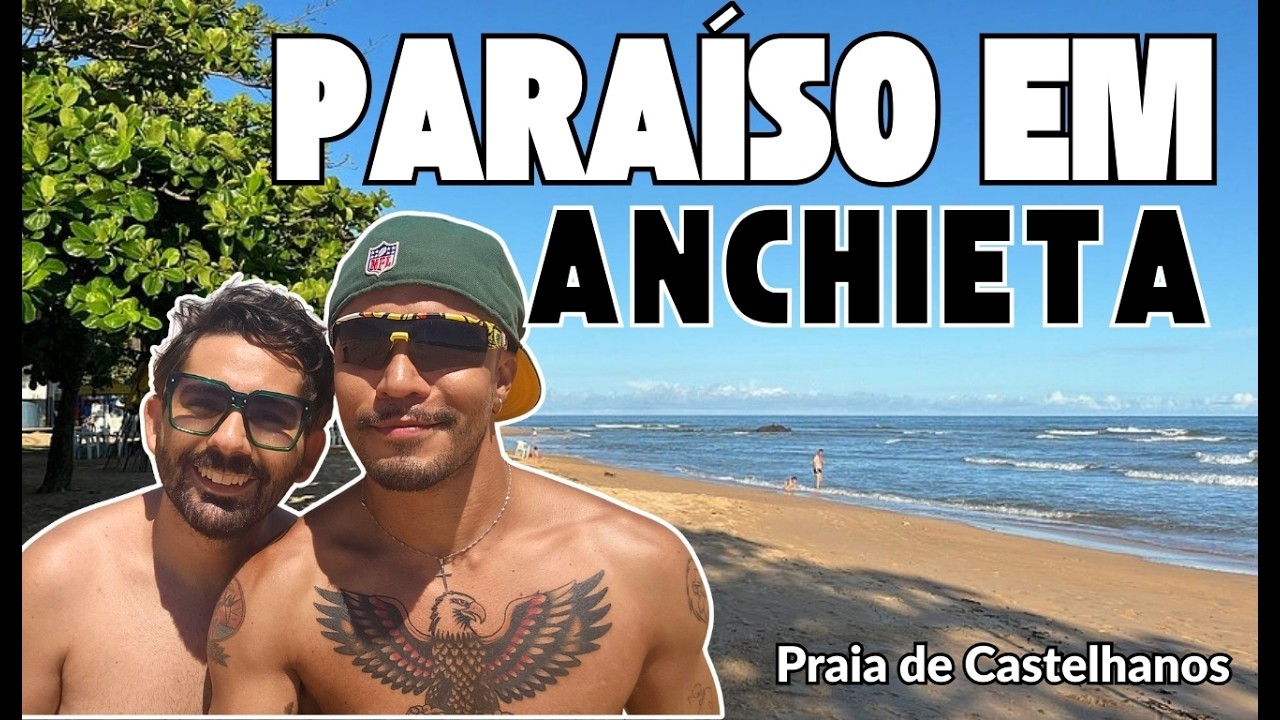 PRAIA DE CASTELHANOS - Explorando o litoral capixaba